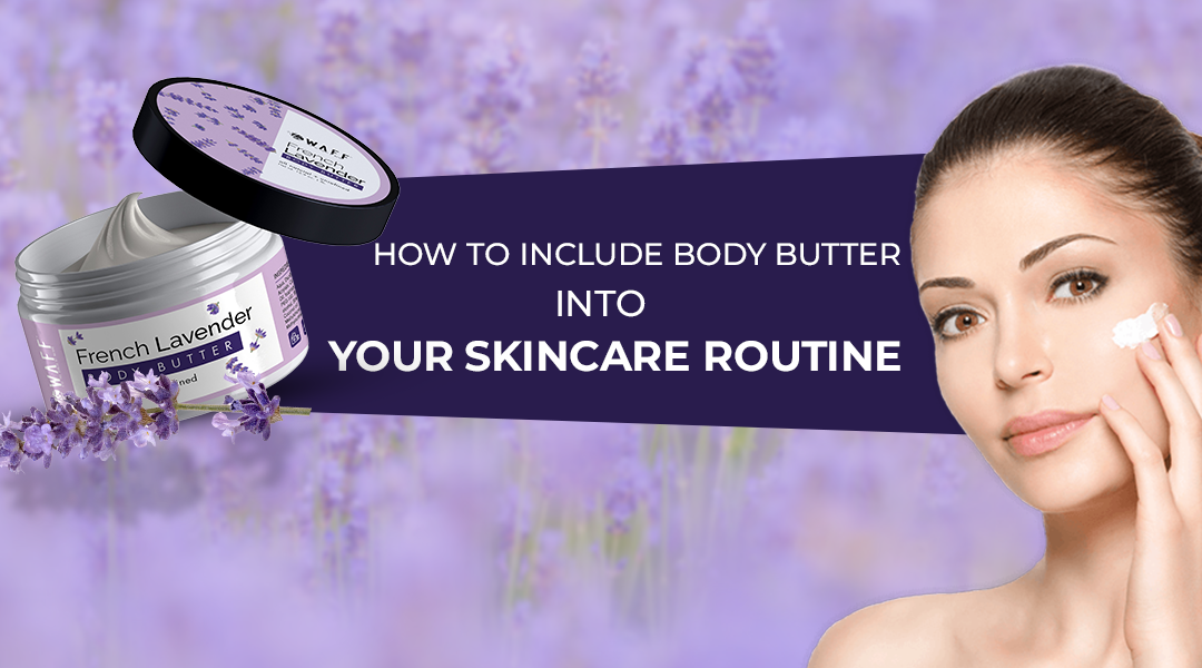 Body Butter for Skincare